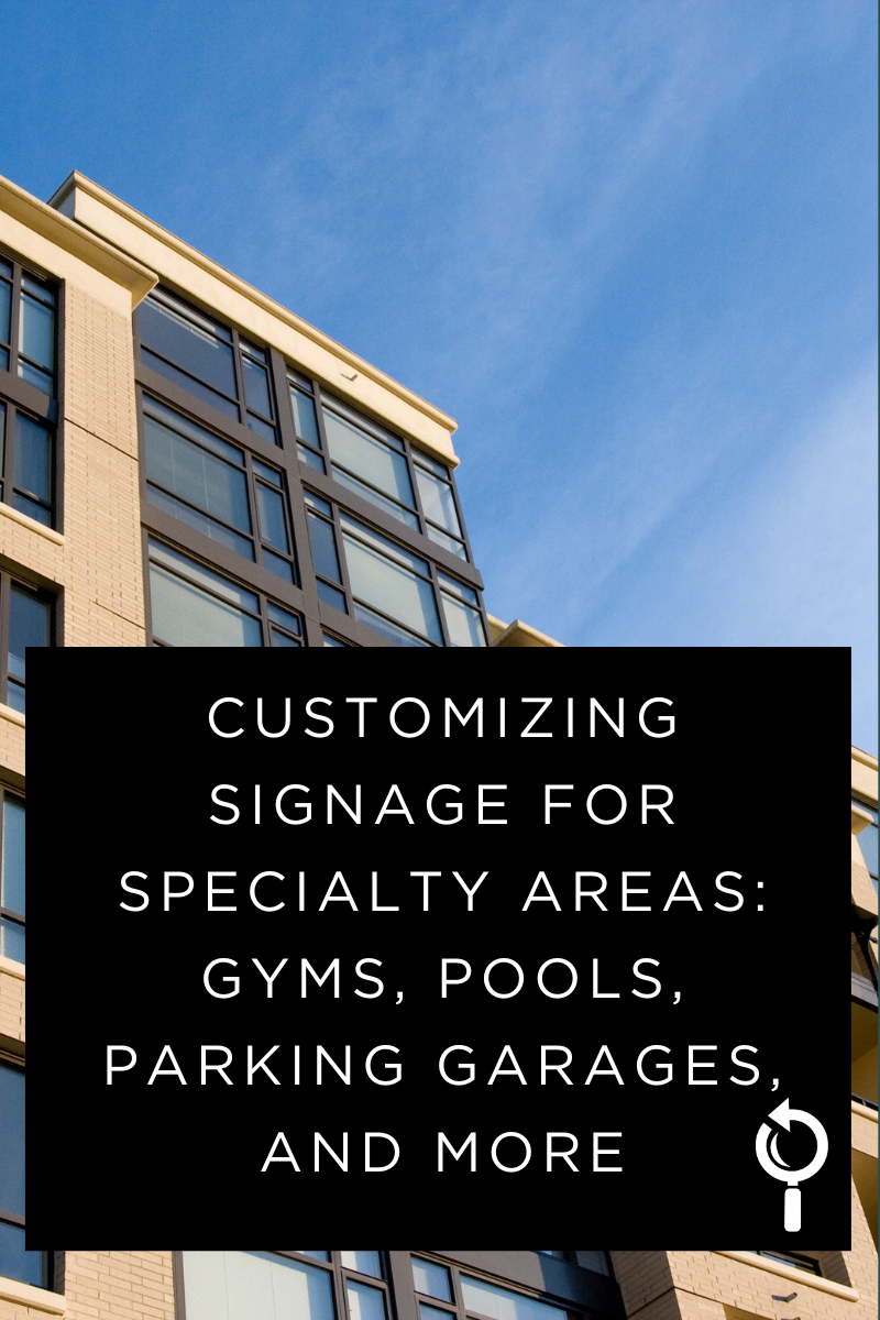 Customizing Signage for Specialty Areas: Gyms, Pools, Parking Garages, and More