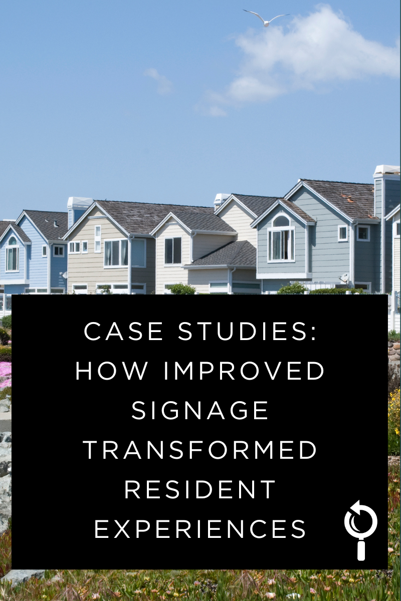 Case Studies: How Improved Signage Transformed Resident Experiences